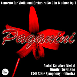 อัลบัม Paganini: Concerto for Violin and Orchestra No.2 in B minor Op.7 ศิลปิน Dimitri Swetlano