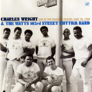 收聽Charles Wright & The Watts 103rd Street Rhythm Band的(Sittin' On) The Dock of the Bay [Live at the Haunted House, 5/18/1968] (Live at the Haunted House, 5/18/1968)歌詞歌曲