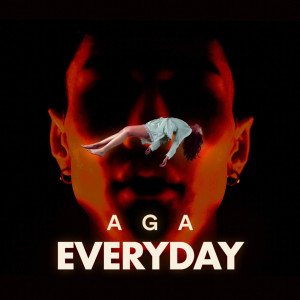 收聽AGA的Everyday歌詞歌曲