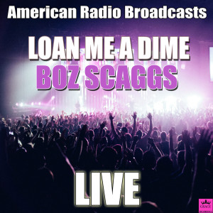 Dengarkan We're All Alone (Live) lagu dari Boz Scaggs dengan lirik