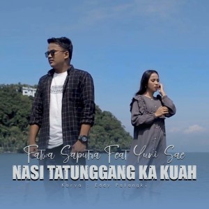 Listen to Nasi Tantunggang Ka Kuah song with lyrics from Fatwa Saputra