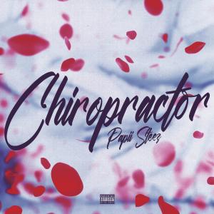 Papii Steez的專輯Chiropractor