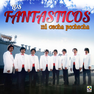 Los Fantasticos的專輯Mi Cocha Pechocha