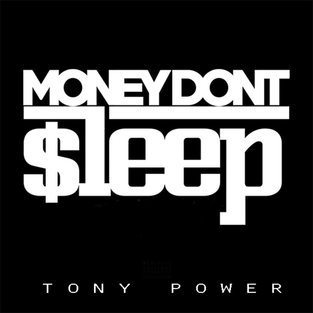 Money Don't Sleep (Explicit)