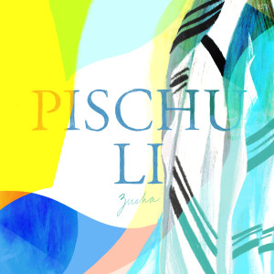Listen to Pischu Li song with lyrics from Zusha