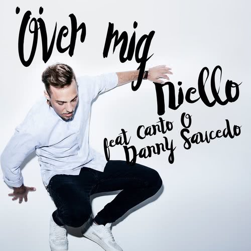 Över mig(feat. Canto & Danny Saucedo)