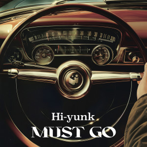 Hi-yunk的專輯MUST GO