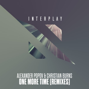 ดาวน์โหลดและฟังเพลง One More Time (Roman Messer Remix) พร้อมเนื้อเพลงจาก Alexander Popov
