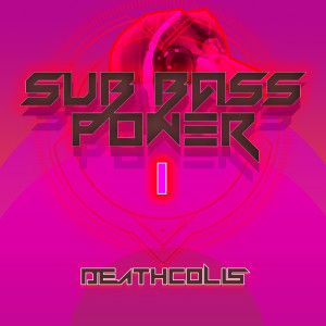 Album Sub Bass Power I from 
