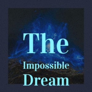 Album The Impossible Dream from Various