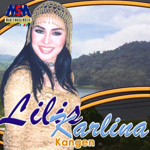 Dengarkan Kangen lagu dari Lilis Karlina dengan lirik