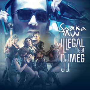 Album Illegal (Explicit) oleh DJ MEG