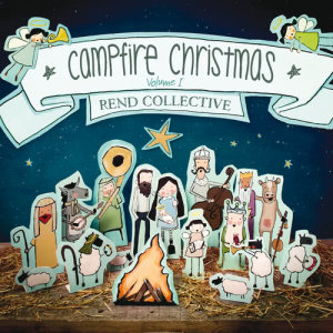 อัลบัม Campfire Christmas ศิลปิน Rend Collective