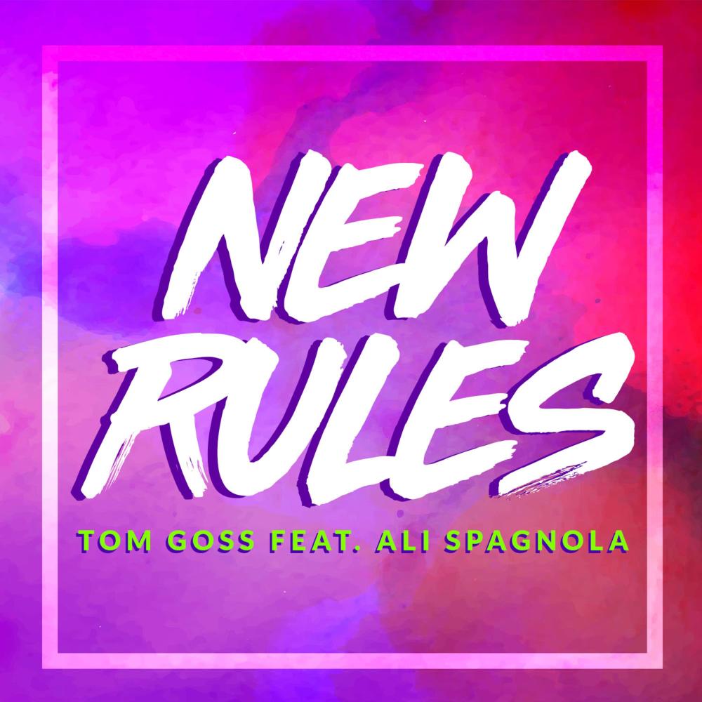 New Rules(feat. Ali Spagnola)