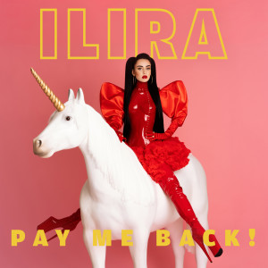 ILIRA的專輯PAY ME BACK!