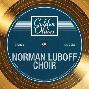 Album Golden Oldies from Norman Luboff Choir
