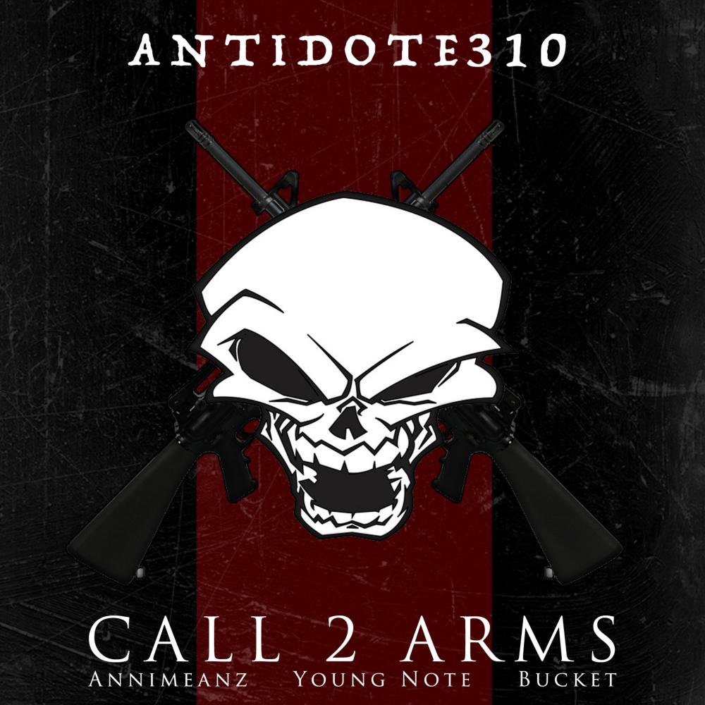 Call 2 Arms (feat. Annimeanz, Young Note & Bucket) (Explicit)