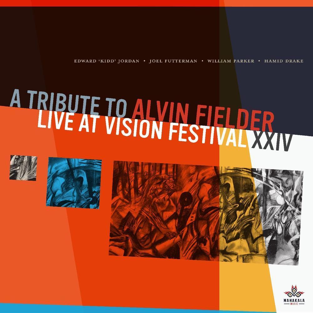 A Tribute to Alvin Fielder (Live at Vision Festival XXIV)