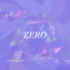 Listen to ZERO song with lyrics from HCG