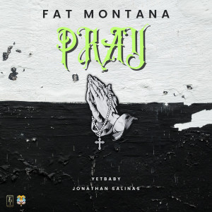 Fat Montana的專輯Pray