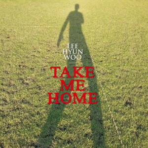 Take Me Home dari Jessie Lee