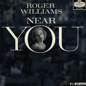 Album Near You oleh Roger Williams