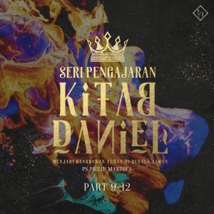 Dengarkan Kitab Daniel, Pt. 9 lagu dari Philip Mantofa dengan lirik