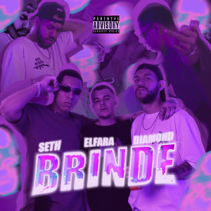 ดาวน์โหลดและฟังเพลง Brinde พร้อมเนื้อเพลงจาก EoSETH