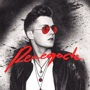 ดาวน์โหลดและฟังเพลง Renegade พร้อมเนื้อเพลงจาก James Deacon