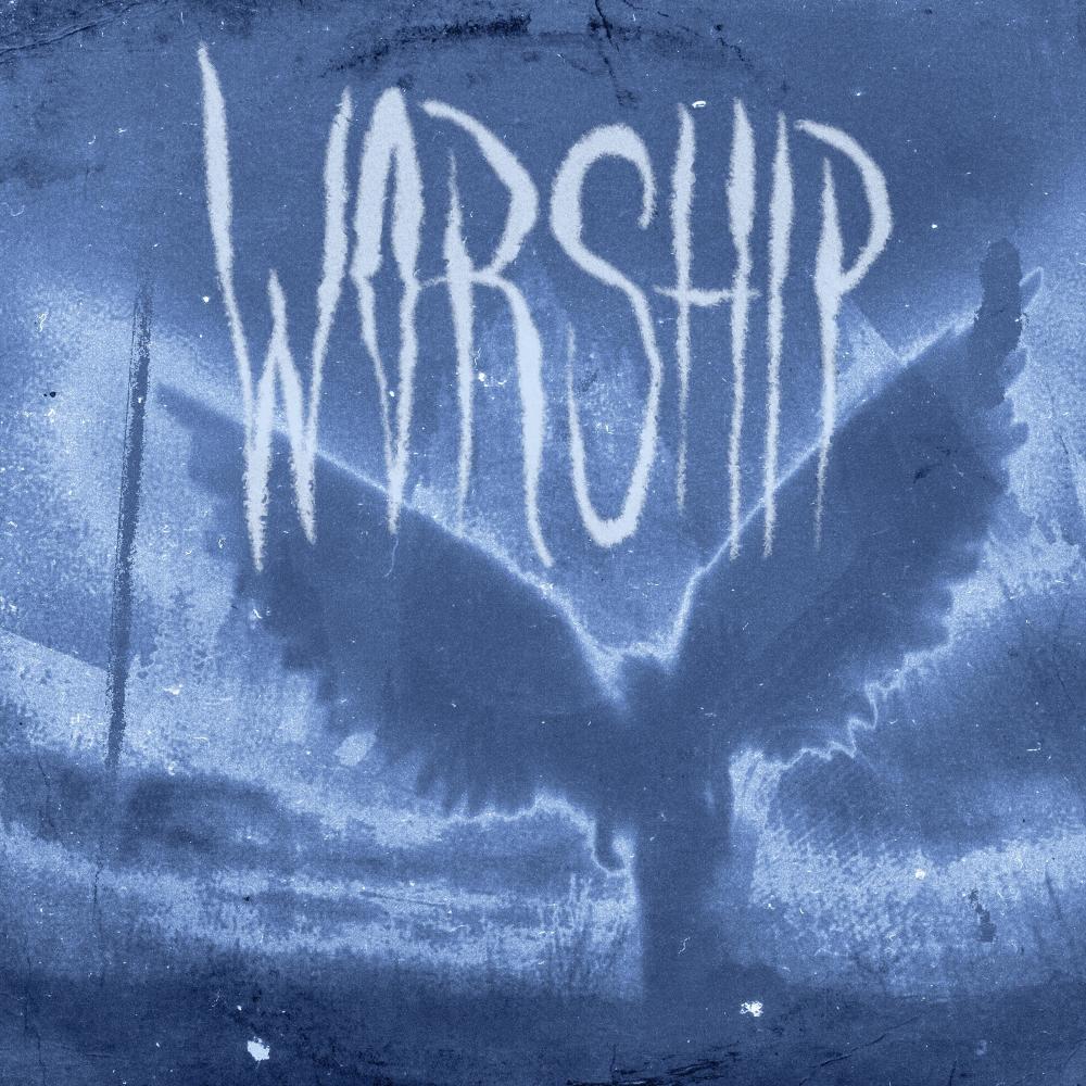 WORSHIP