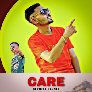 Album Care from Gurmeet Karnal
