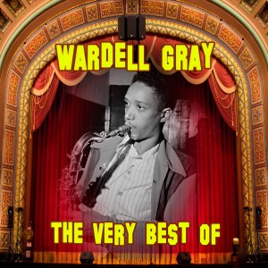 收聽Wardell Gray Quintet的Bernie's Tune歌詞歌曲