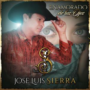 Jose Luis Sierra的專輯Enamorado de Tus Ojos