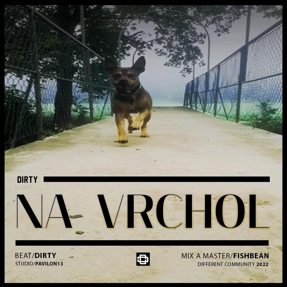 Na Vrchol (feat. Dirtovski) (Explicit)