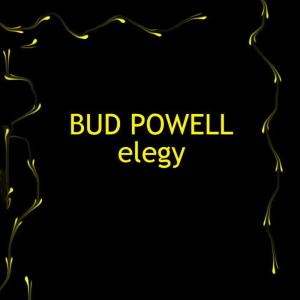 收聽Bud Powell的Midway歌詞歌曲