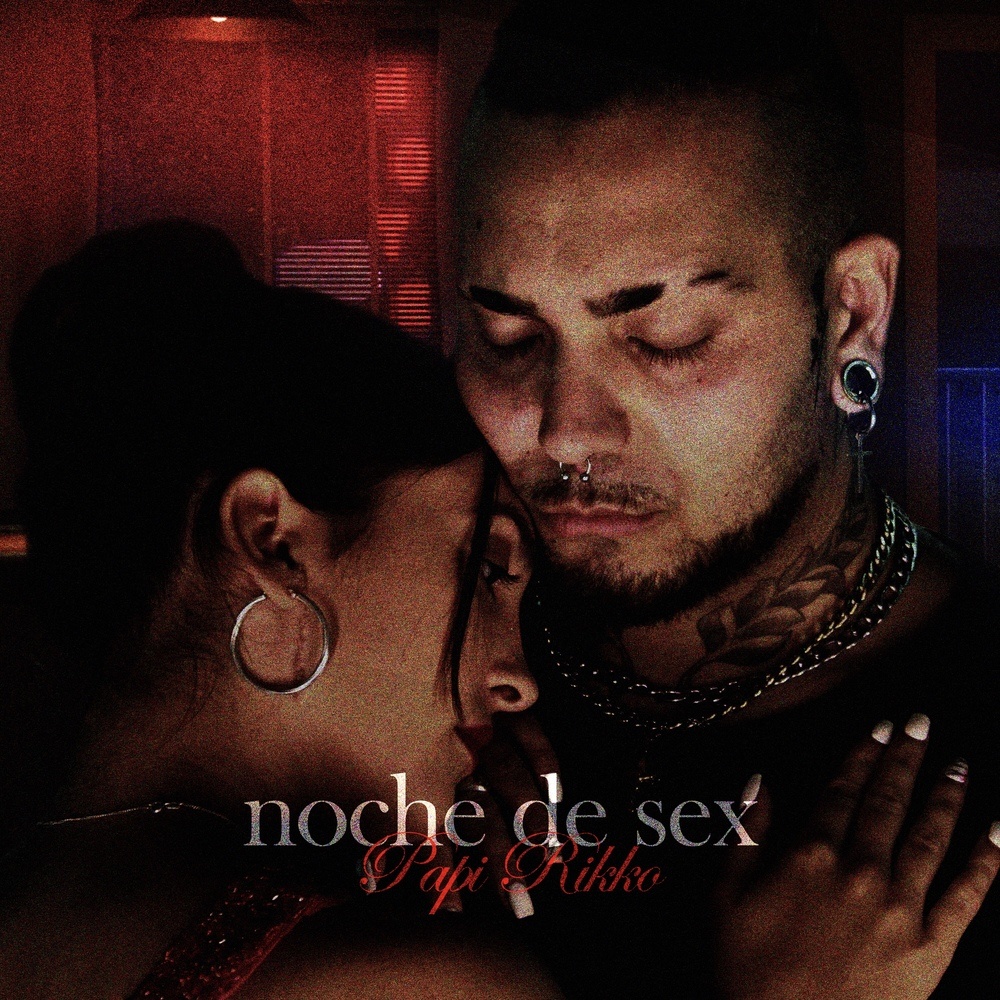 Noche de Sex (Explicit)