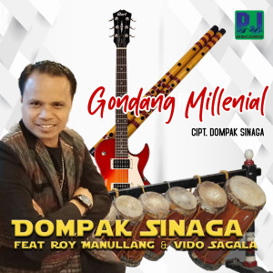 Dengarkan Gondang Millenial lagu dari Dompak Sinaga dengan lirik
