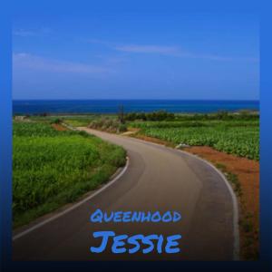 Various Artists的專輯Queenhood Jessie