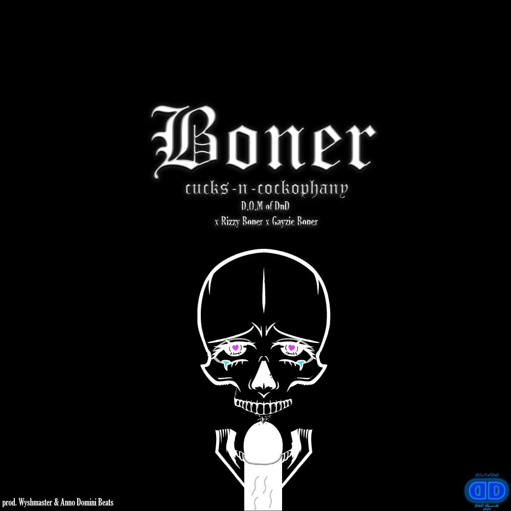 Boner Cucks-n-Cockophany (feat. Bizzy Bone & Layzie Bone) (Explicit)