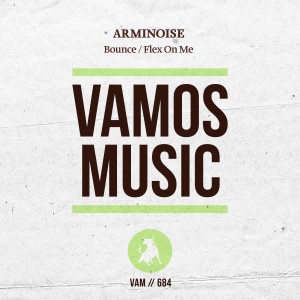 อัลบัม Bounce / Flex on Me ศิลปิน Arminoise