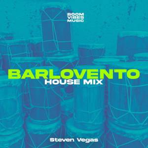 收聽Steven Vegas的Barlovento (House Mix)歌詞歌曲