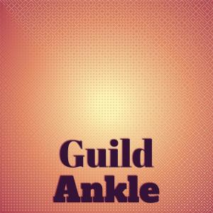 อัลบัม Guild Ankle ศิลปิน Various