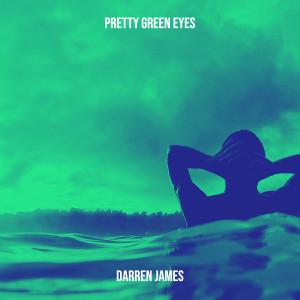 Album Pretty Green Eyes from Darren James