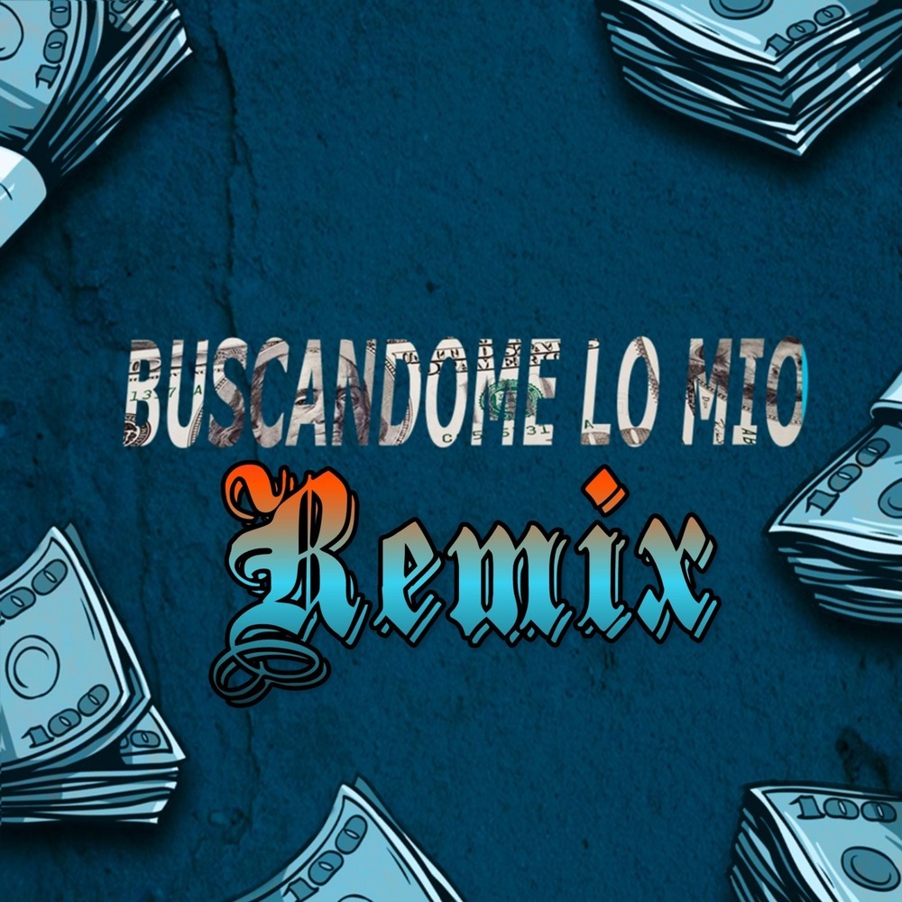 Buscandome Lo Mio Rmx(feat. Nilson Edgardo & KillerBeatz) (Explicit)