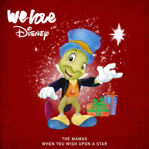 收聽The Mamas的When You Wish Upon A Star歌詞歌曲
