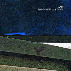 ดาวน์โหลดและฟังเพลง 2AM พร้อมเนื้อเพลงจาก Martyn Päsch