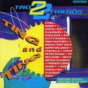Two Friends Crew的專輯Two Friends - Ting and Ting