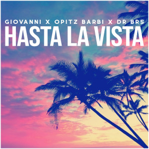 收聽Giovanni的Hasta la Vista歌詞歌曲