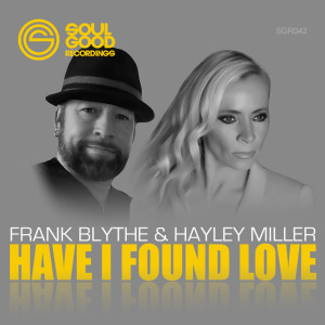 ดาวน์โหลดและฟังเพลง Have I Found Love (Original Mix) พร้อมเนื้อเพลงจาก Frank Blithe