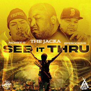 อัลบัม see it thru (feat. The Jacka & Money G) [Explicit] ศิลปิน E-Ferocious